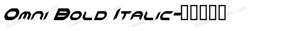 Omni Bold Italic字体转换